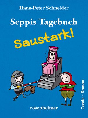 cover image of Seppis Tagebuch--Saustark!